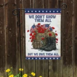 Patriotic Memorial Day Flag – We Don't Know Them All But We Owe Them All – Honor Veterans & Fallen Heroes - Image 2