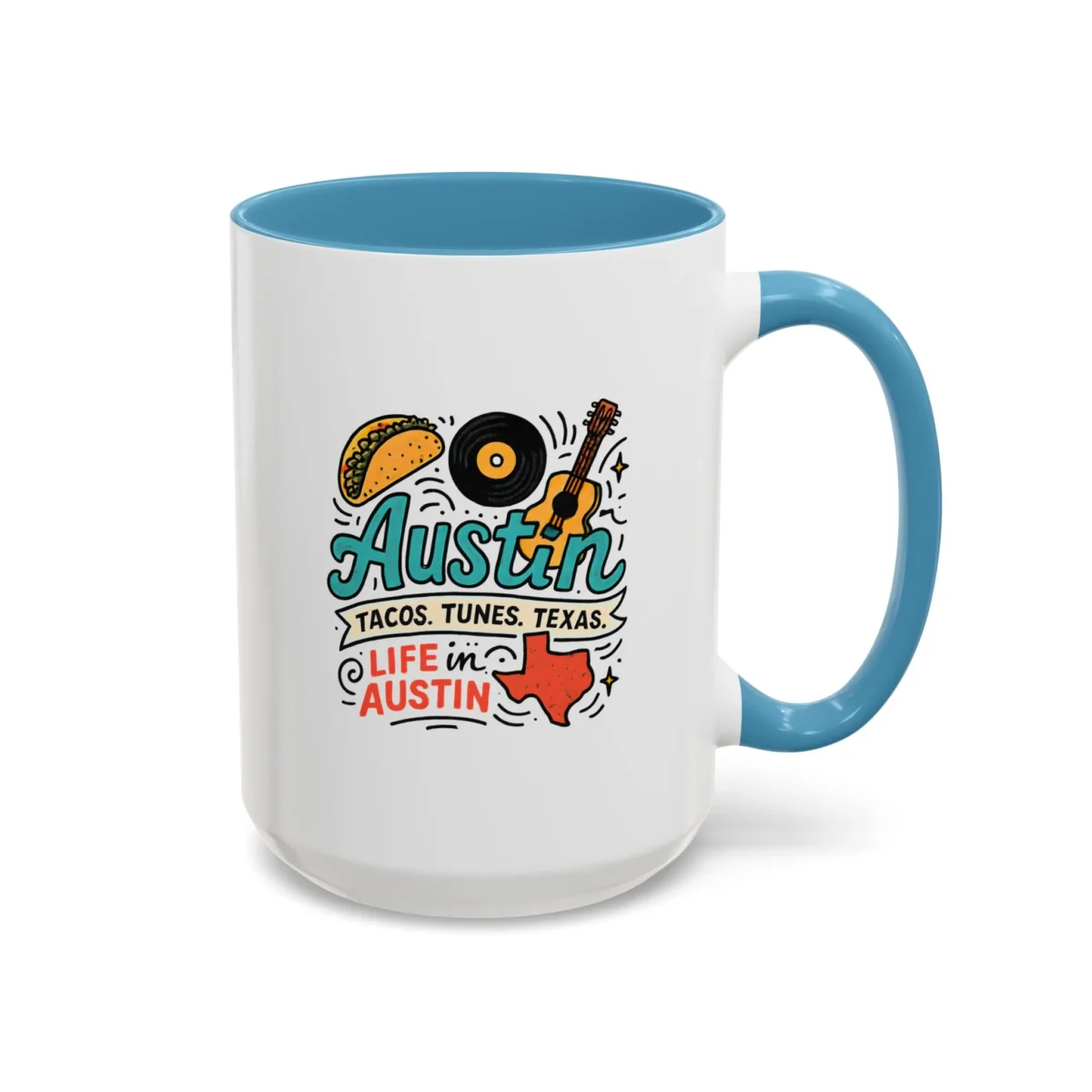 Austin Texas Coffee Mug – Tacos Tunes Life in Austin Mug - Image 21
