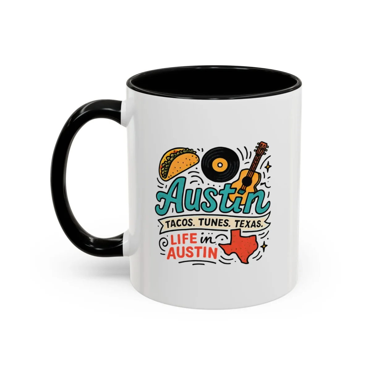 Austin Texas Coffee Mug – Tacos Tunes Life in Austin Mug - Image 6