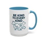 Be Kind Vegan Mug – Animal Lover Coffee Cup with “Be Kind to Every Kind” Design - Image 21