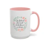 Motivational Nurse Mug – She Believed She Could, So She Became a Nurse - Image 16