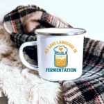 My Love Language Is Fermentation Mug - Image 7