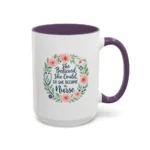 Nurse Encouragement Mug – She Believed She Could, So She Became a Nurse - Image 49