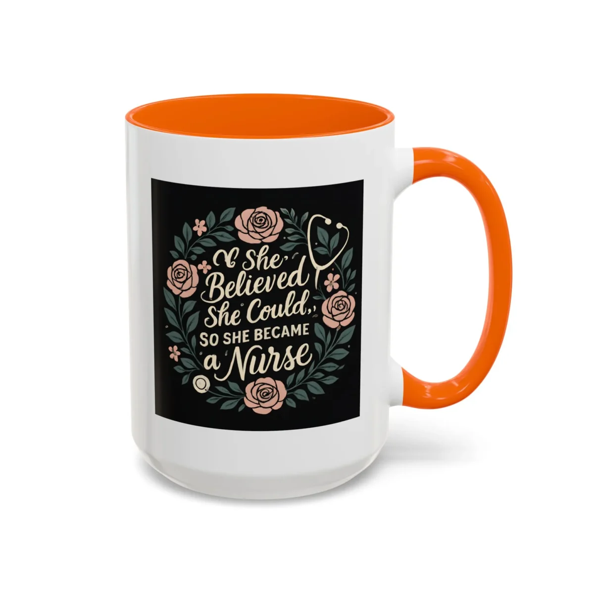 Nurse Inspirational Mug – She Believed She Could, So She Became a Nurse - Image 29