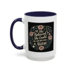 Nurse Inspirational Mug – She Believed She Could, So She Became a Nurse - Image 14