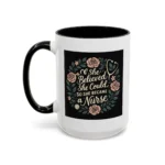 Nurse Inspirational Mug – She Believed She Could, So She Became a Nurse - Image 12