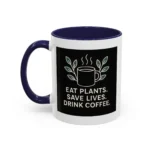Save Lives Vegan Mug – “Eat Plants, Save Lives, Drink Coffee” Cup - Image 6