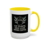 Save Lives Vegan Mug – “Eat Plants, Save Lives, Drink Coffee” Cup - Image 33