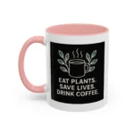 Save Lives Vegan Mug – “Eat Plants, Save Lives, Drink Coffee” Cup - Image 8
