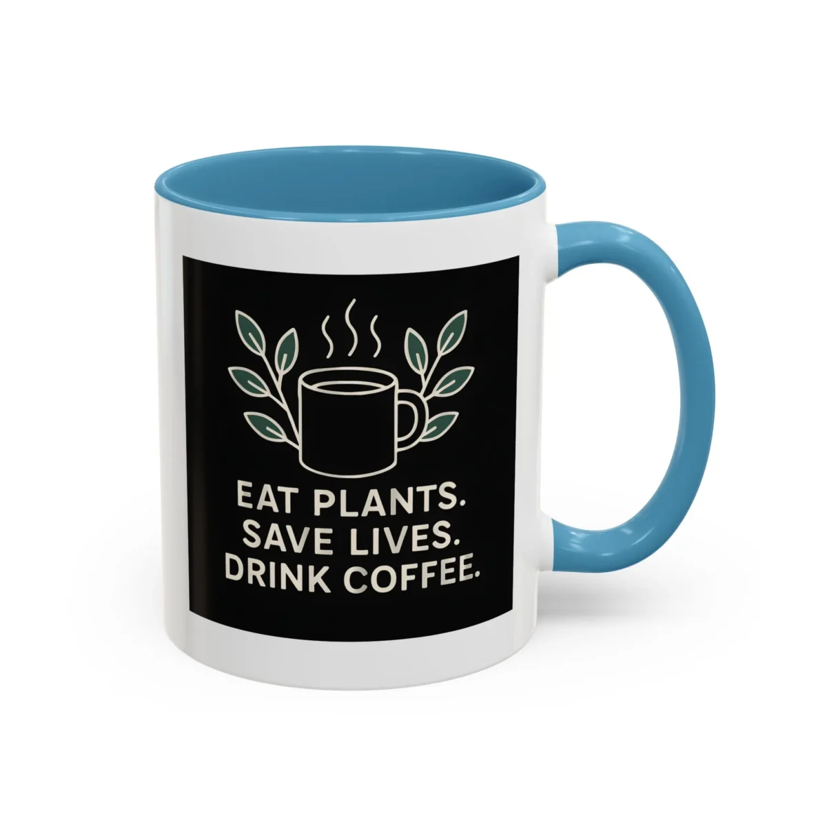 Save Lives Vegan Mug – “Eat Plants, Save Lives, Drink Coffee” Cup - Image 19