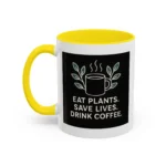 Save Lives Vegan Mug – “Eat Plants, Save Lives, Drink Coffee” Cup - Image 28