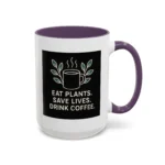Save Lives Vegan Mug – “Eat Plants, Save Lives, Drink Coffee” Cup - Image 31