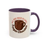 Vegan Chocolate Gift Mug – “All You Need is Love and Vegan Chocolate” - Image 25