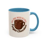 Vegan Chocolate Gift Mug – “All You Need is Love and Vegan Chocolate” - Image 19