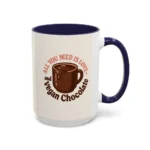 Vegan Chocolate Gift Mug – “All You Need is Love and Vegan Chocolate” - Image 40
