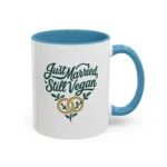 Vegan Wedding Mug – “Just Married, Still Vegan” Newlywed Gift - Image 19